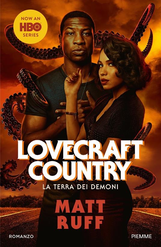 Lovecraft Country. La terra dei demoni - Matt Ruff - copertina