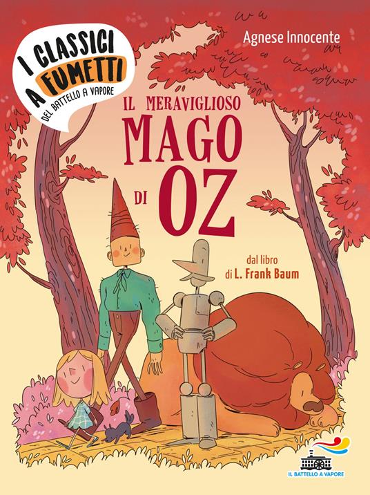 Il meraviglioso mago di Oz di Frank L. Baum - Agnese Innocente - copertina