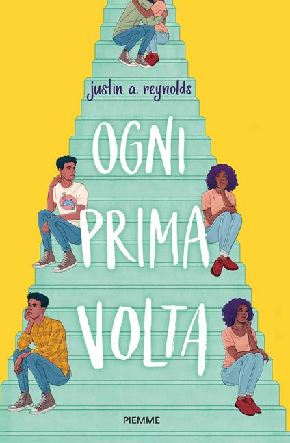 Ogni prima volta - Justin A. Reynolds - copertina