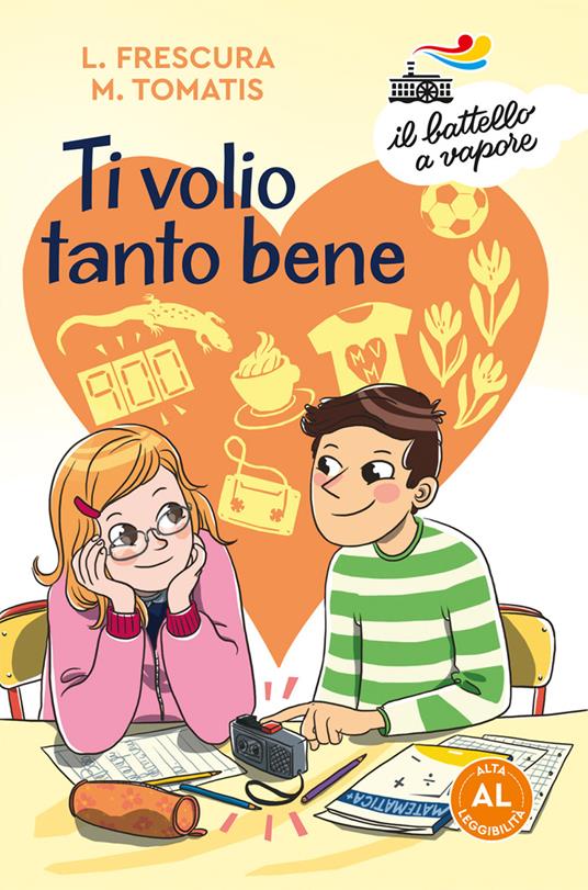 Ti volio tanto bene. Ediz. ad alta leggibilità - Loredana Frescura,Marco Tomatis - copertina