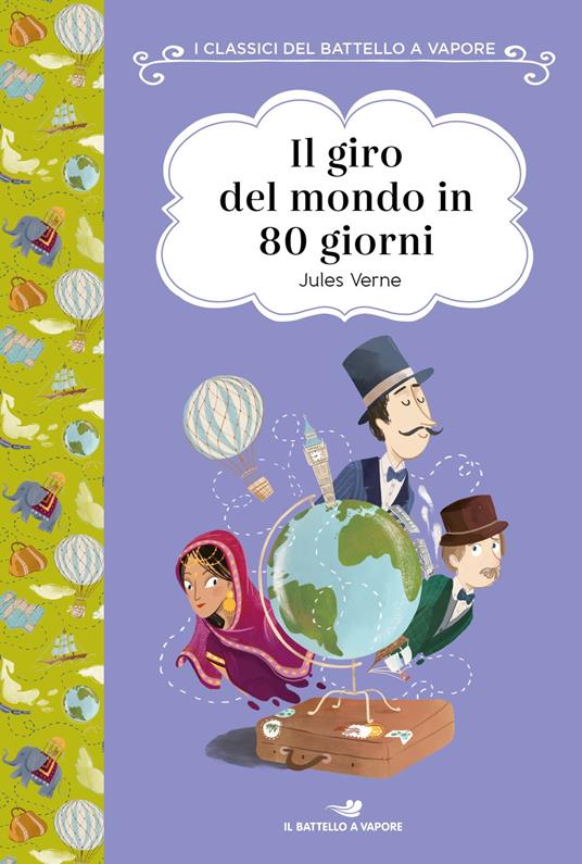 Il giro del mondo in 80 giorni. Ediz. ad alta leggibilità - Jules Verne - copertina