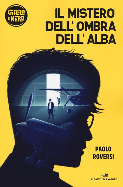 Il mistero dell'ombra dell'alba - Paolo Roversi - copertina