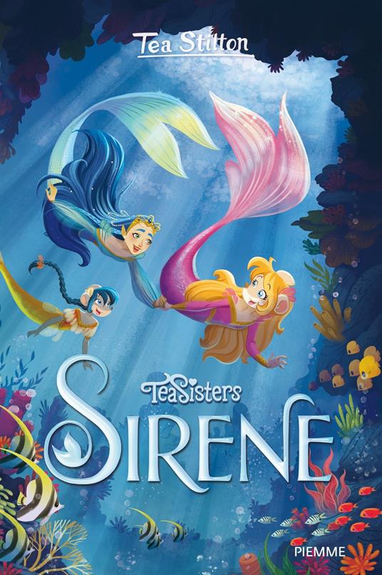 Sirene - Tea Stilton - Libro - Piemme - Grandi libri | IBS