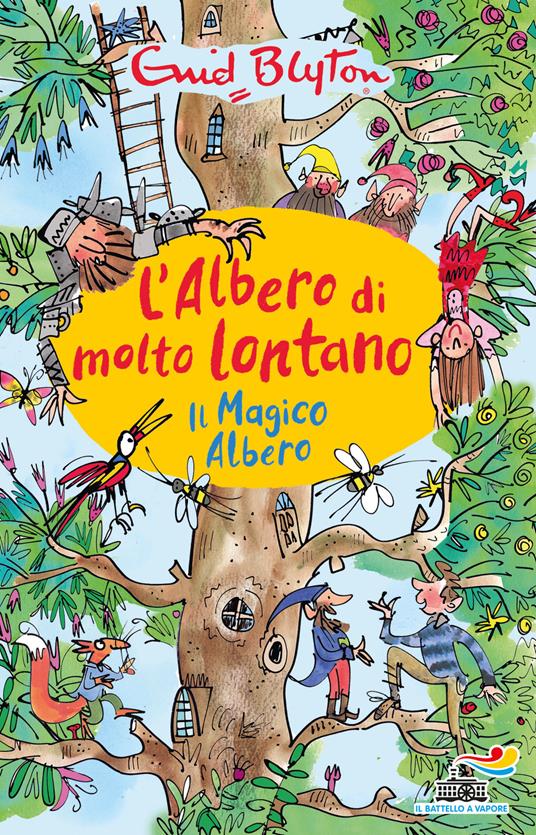 Il magico albero. L'albero di molto lontano - Enid Blyton - copertina