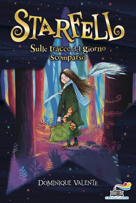 Sulle tracce del giorno scomparso. Starfell - Dominique Valente - copertina