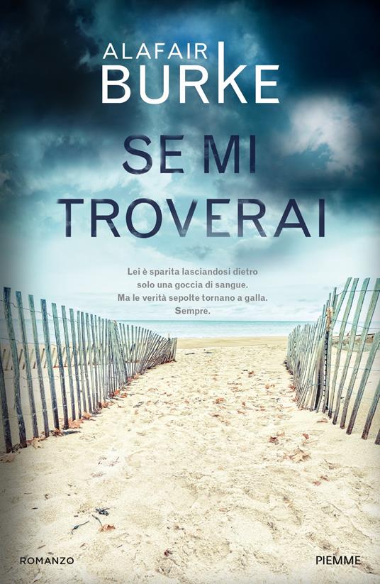 Se mi troverai - Alafair Burke - copertina