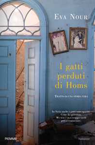 Libro I gatti perduti di Homs Eva Nour