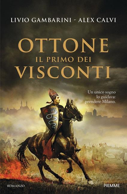 Ottone. Il primo dei Visconti - Livio Gambarini,Alex Calvi - copertina