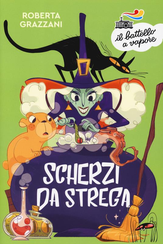 Scherzi da strega. Ediz. a colori - Roberta Grazzani - copertina