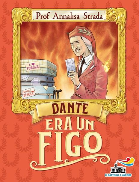 Dante era un figo - Annalisa Strada - copertina