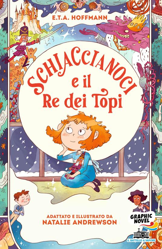 Schiaccianoci e il Re dei Topi - Ernst T. A. Hoffmann,Natalie Andrewson - copertina