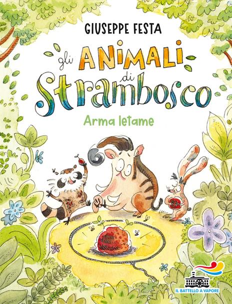 Arma letame. Gli animali di Strambosco - Giuseppe Festa - copertina