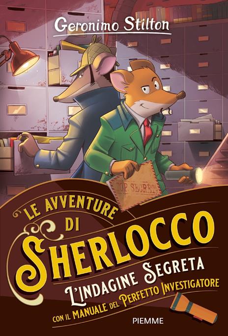 L'indagine segreta. Manuale del perfetto investigatore - Geronimo Stilton - copertina