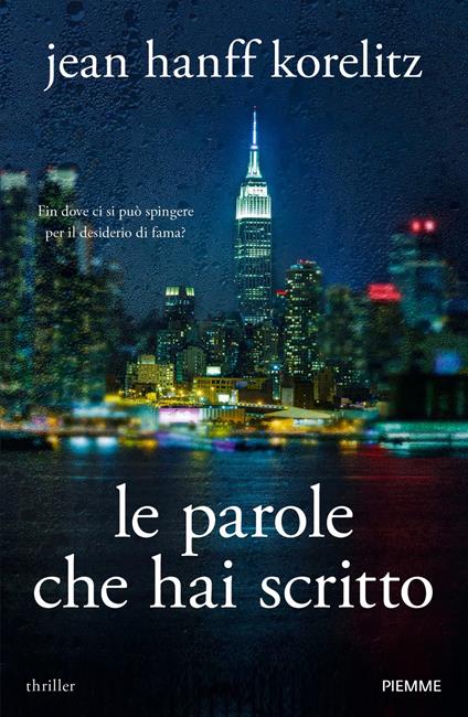 Le parole che hai scritto - Jean Hanff Korelitz - copertina