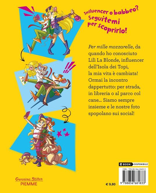 Influencer per caso - Geronimo Stilton - Libro - Piemme - Geronimo Stilton