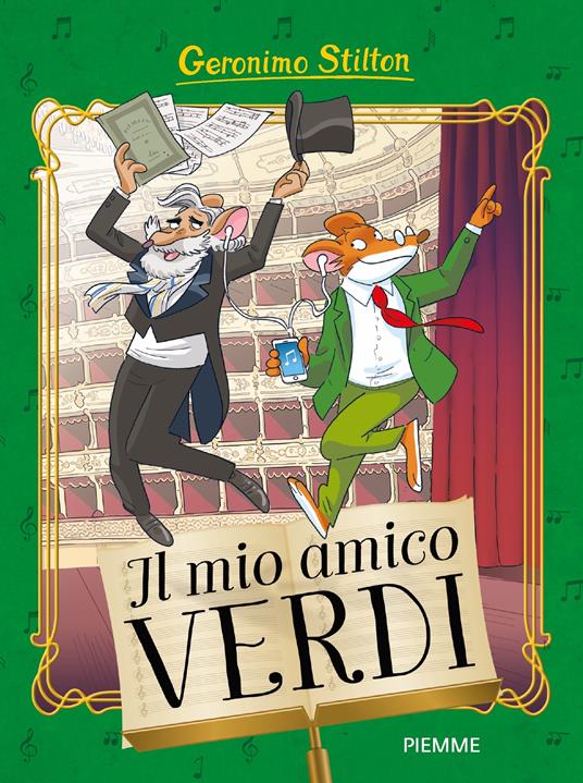 Il mio amico Verdi - Geronimo Stilton - copertina