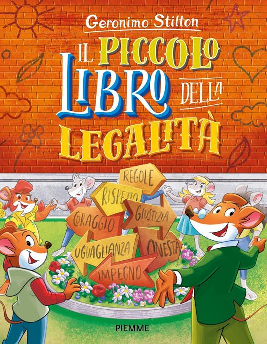 Il piccolo libro della legalità. Ediz. a colori - Geronimo Stilton - copertina