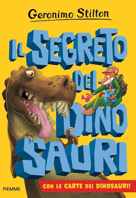 Il segreto dei dinosauri - Geronimo Stilton - copertina