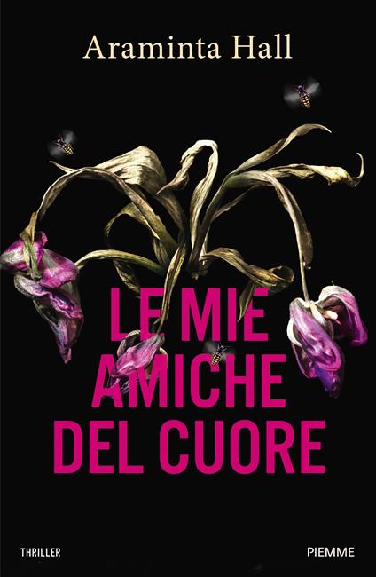 Le mie amiche del cuore - Araminta Hall - copertina