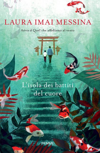 L' isola dei battiti del cuore - Laura Imai Messina - copertina