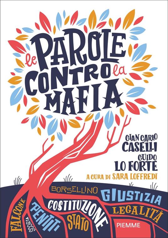 La verità sul processo Andreotti - Gian Carlo Caselli - Guido Lo Forte