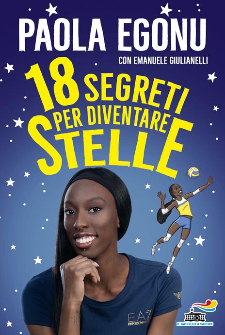 18 segreti per diventare stelle - Paola Egonu,Emanuele Giulianelli - copertina