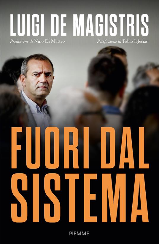 Fuori dal sistema - Luigi De Magistris - copertina