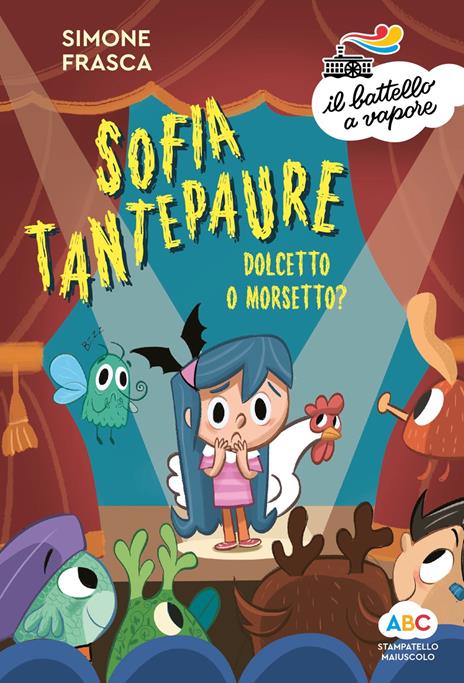 Dolcetto o morsetto? Sofia Tantepaure. Ediz. a colori - Simone Frasca - copertina