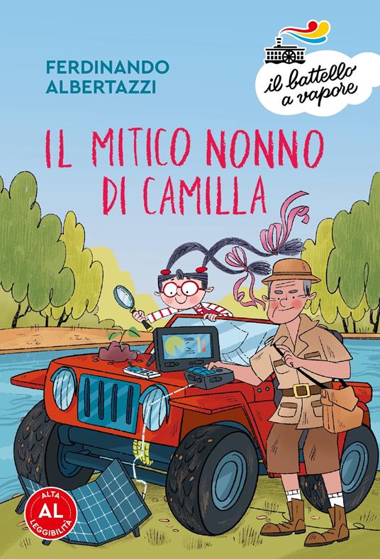 Il mitico nonno di Camilla. Ediz. a colori - Ferdinando Albertazzi - copertina