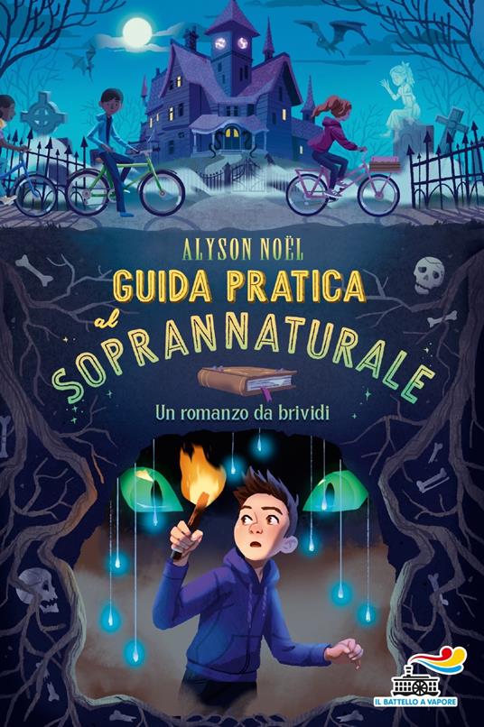 Guida pratica al soprannaturale - Alyson Noël - copertina