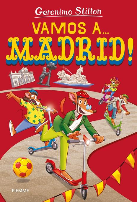 Vamos a... Madrid! - Geronimo Stilton - copertina