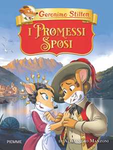 Libro I Promessi sposi di Alessandro Manzoni Geronimo Stilton