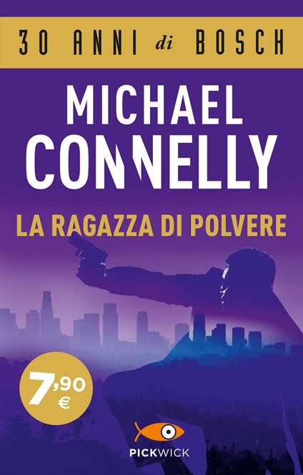 La ragazza di polvere - Michael Connelly - copertina