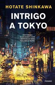 Libro Intrigo a Tokyo Hotate Shinkawa
