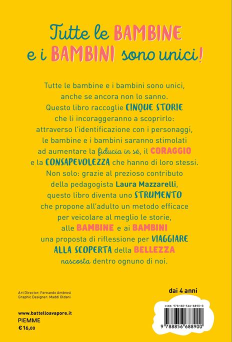 Tu sei il dono più grande. Storie per scoprire la fiducia, il coraggio e l'unicità dento di sé - Simone Frasca,Sebastiano Ruiz-Mignone,Richard Byrne - 2