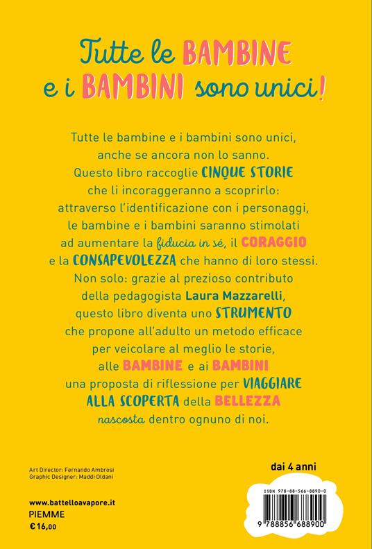 Tu sei il dono più grande. Storie per scoprire la fiducia, il coraggio e l'unicità dento di sé - Simone Frasca,Sebastiano Ruiz-Mignone,Richard Byrne - 2