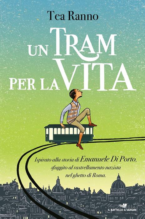 Un tram per la vita - Tea Ranno - copertina