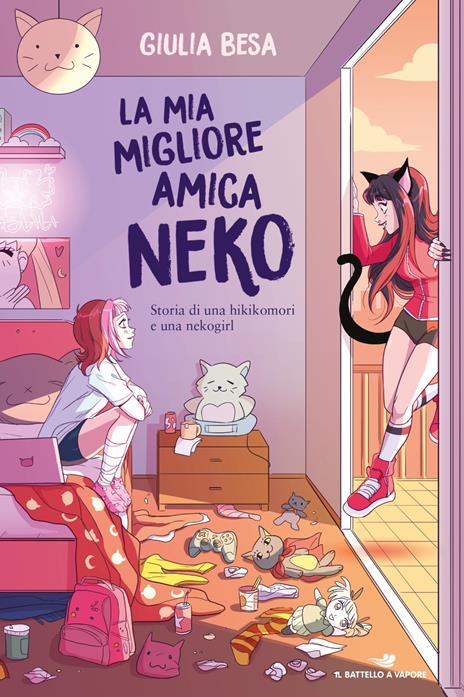 La mia migliore amica Neko. Storia di una hikikomori e una nekogirl - Giulia Besa - copertina