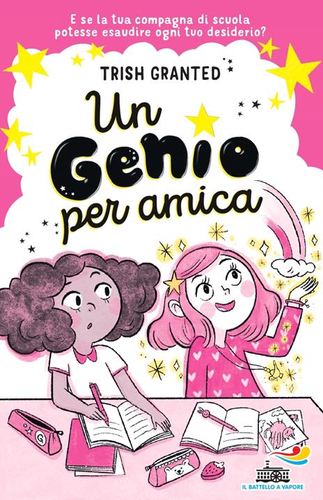 Un genio per amica. Ediz. illustrata - Trish Granted - copertina