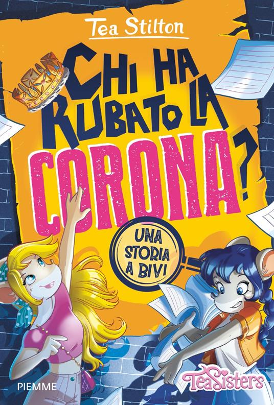 Chi ha rubato la corona? Una storia a bivi - Tea Stilton - copertina