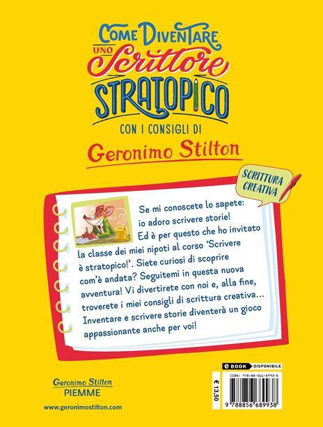 Come diventare uno scrittore stratopico. Manuale di scrittura creativa per ragazze e ragazzi - Geronimo Stilton - 2
