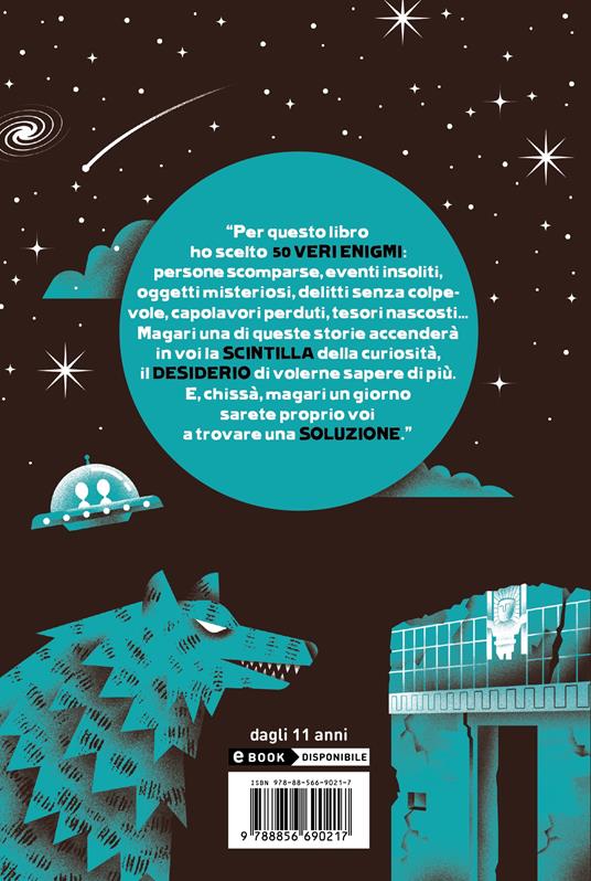 50 misteri da risolvere (prima dei tuoi genitori) - Libri Grandi & Associati