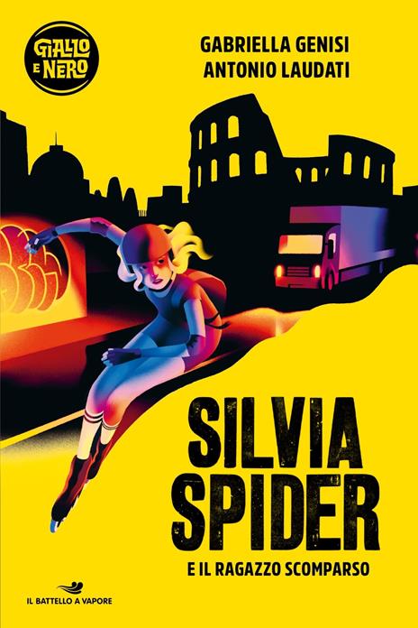 Silvia Spider e il ragazzo scomparso - Gabriella Genisi,Antonio Laudati - copertina