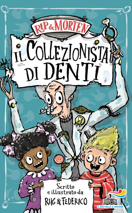 Il collezionista di denti. Rip & Morten - Rik Peters - copertina