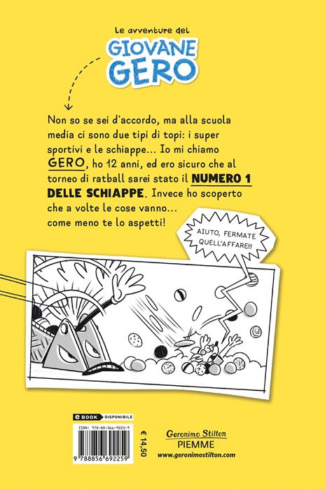 La rivincita delle schiappe. Le avventure del giovane Gero - Geronimo Stilton - 2