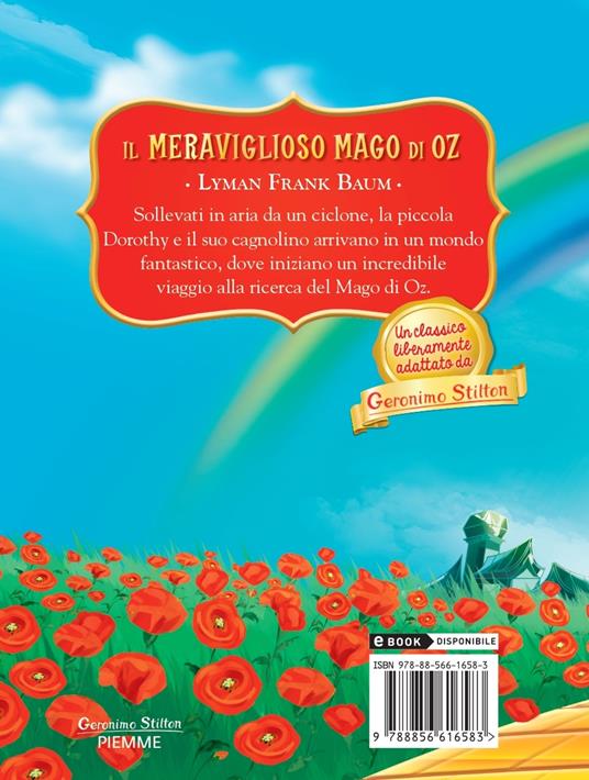 Il meraviglioso Mago di Oz di Lyman Frank Baum. Ediz. a colori - Geronimo  Stilton - Libro - Piemme 