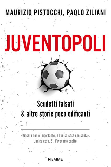 Juventopoli - Maurizio Pistocchi,Paolo Ziliani - copertina