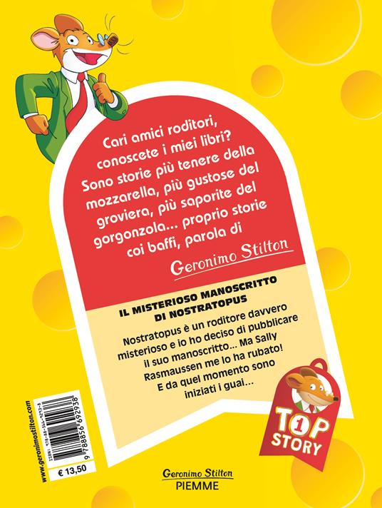 Il misterioso manoscritto di Nostratopus. Top story - Geronimo Stilton - 2