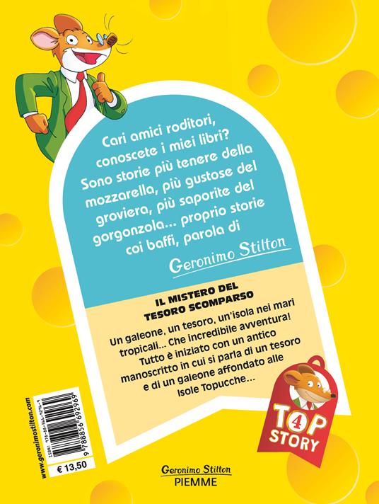 Il mistero del tesoro scomparso. Top story - Geronimo Stilton - 2