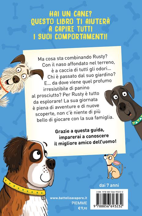 Il mio primo cane. Il manuale per conoscere il tuo animale preferito - John Bradshaw - 2